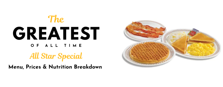 Waffle House ALL-STAR SPECIAL