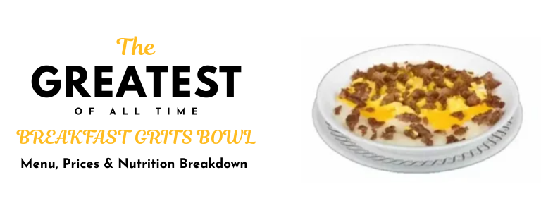BREAKFAST GRITS BOWL