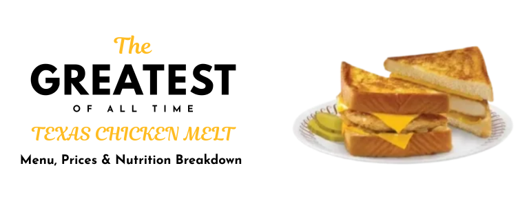 TEXAS CHICKEN MELT
