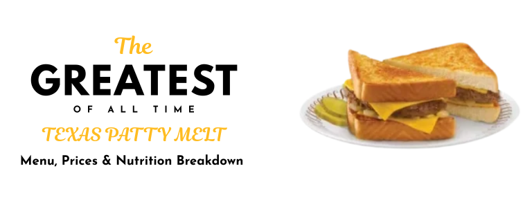 TEXAS PATTY MELT